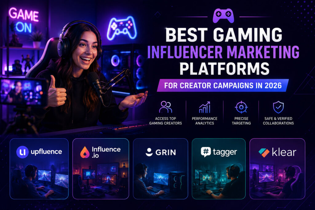 gaming influencer marketing platforms